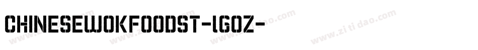 ChineseWokFoodSt-lGoZ字体转换