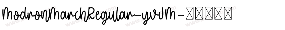 ModronMarchRegular-yvJM字体转换
