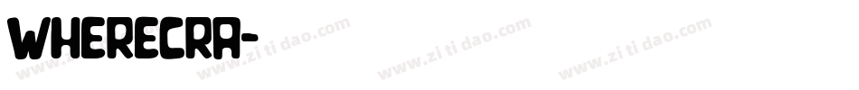 wherecra字体转换