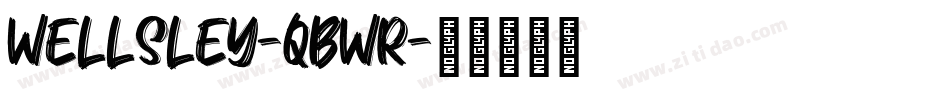 Wellsley-qBwr字体转换