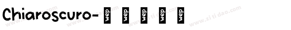 Chiaroscuro字体转换