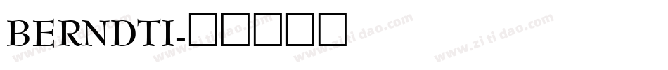 BERNDTI字体转换