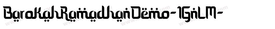 BarokahRamadhanDemo-1GnLM字体转换