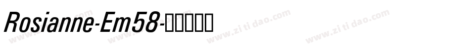 Rosianne-Em58字体转换