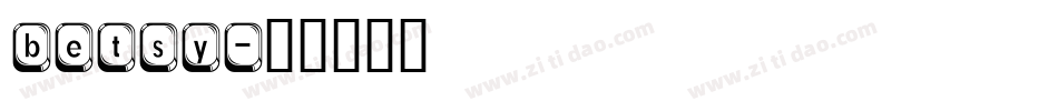 betsy字体转换