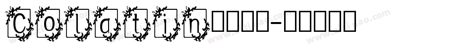 Colatin英文字体字体转换