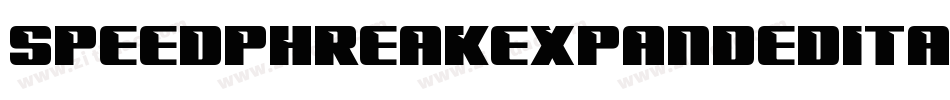 SpeedPhreakExpandedItalic-nRAnP字体转换