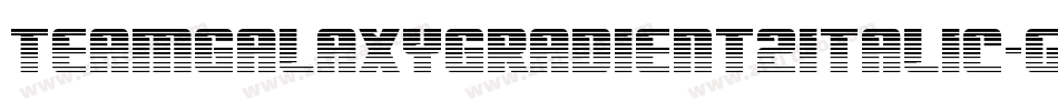 TeamGalaxyGradient2Italic-gxBMp字体转换