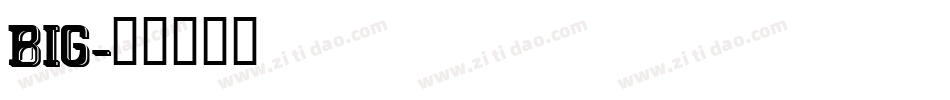 BIG字体转换