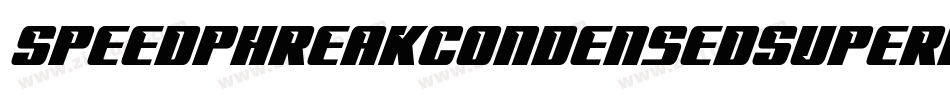 SpeedPhreakCondensedSuperItalic-vmnZM字体转换