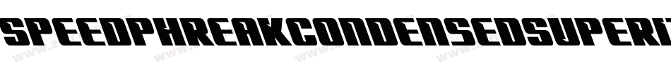 SpeedPhreakCondensedSuperItalic-vmnZM字体转换
