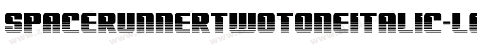 SpaceRunnerTwotoneItalic-lggWX字体转换 SpaceRunnerTwotoneItalic-lggWX字体转换