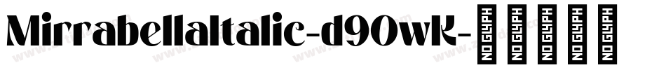 MirrabellaItalic-d9OwK字体转换