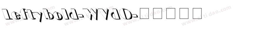 Leftybold-WVdO字体转换