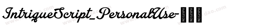 IntriqueScript_PersonalUse字体转换
