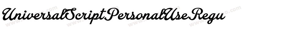 UniversalScriptPersonalUseRegular-zKMX字体转换 UniversalScriptPersonalUseRegular-zKMX字体转换
