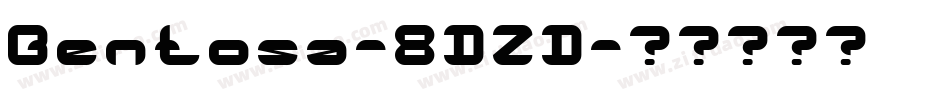 Bentosa-8DZD字体转换