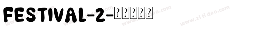 Festival-2字体转换