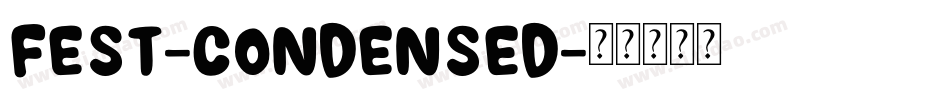 fest-condensed字体转换