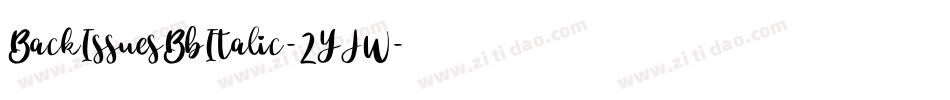 BackIssuesBbItalic-2YJW字体转换