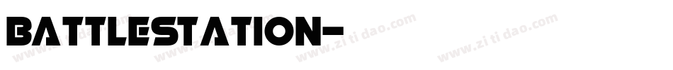 BattleStation字体转换