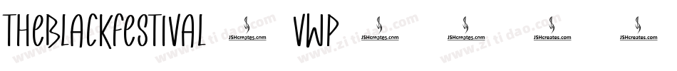 TheBlackFestival-VwP0字体转换