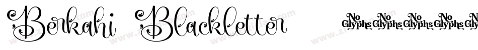 Berkahi-Blackletter-3字体转换