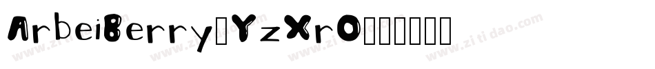 ArbeiBerry-YzXrO字体转换
