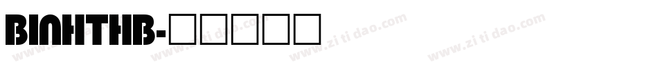 BINHTHB字体转换