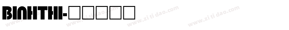 BINHTHI字体转换