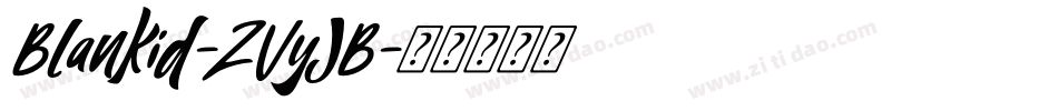 Blankid-ZVyJB字体转换