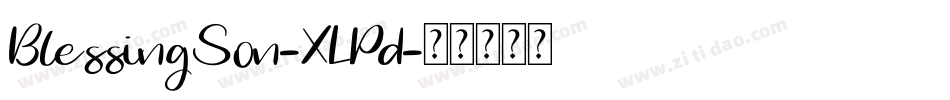 BlessingSon-XLPd字体转换