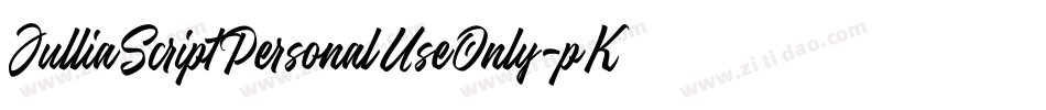 JulliaScriptPersonalUseOnly-pK3R字体转换 JulliaScriptPersonalUseOnly-pK3R字体转换