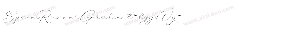 SpaceRunnerGradient-lggWy字体转换 SpaceRunnerGradient-lggWy字体转换
