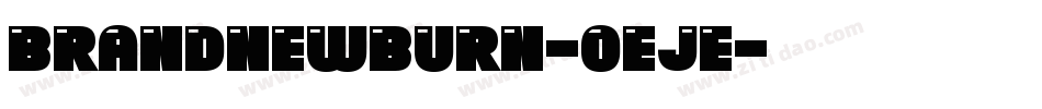 BrandNewBurn-OEJe字体转换