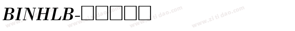 BINHLB字体转换