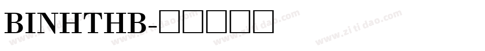 BINHTHB字体转换