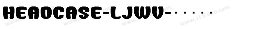 HeadCase-ljwV字体转换