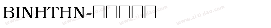BINHTHN字体转换