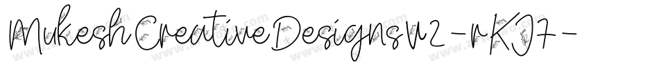 MukeshCreativeDesignsV2-rKJ7字体转换