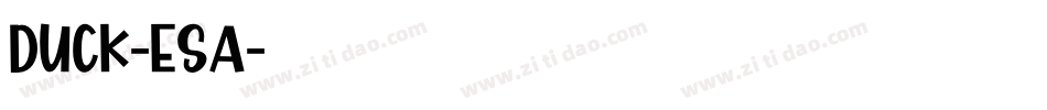 Duck-esa字体转换