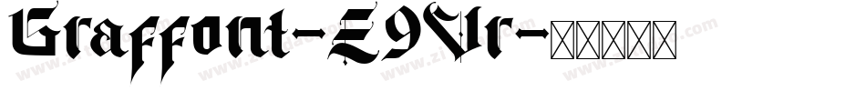 Graffont-E9Vr字体转换