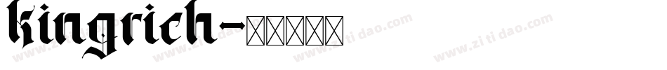 kingrich字体转换