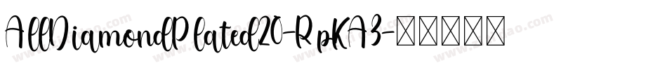 AllDiamondPlated20-RpKA3字体转换
