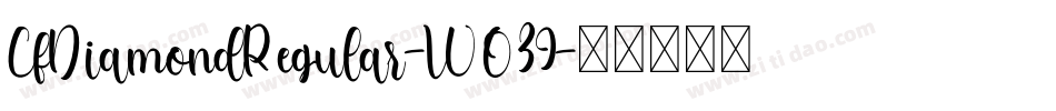CfDiamondRegular-WO39字体转换