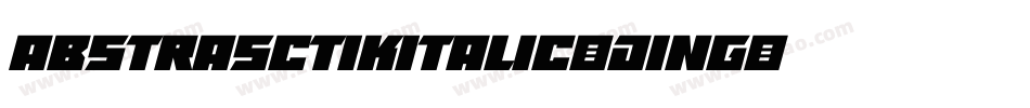 AbstrasctikItalic-d1ng字体转换