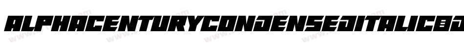AlphaCenturyCondensedItalic-d9KlR字体转换