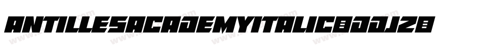 AntillesAcademyItalic-dDjZ字体转换