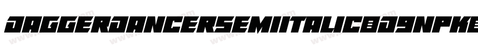 DaggerDancerSemiItalic-d9nPK字体转换