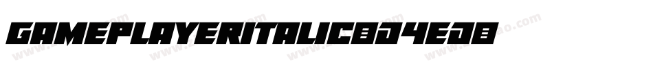 GamePlayerItalic-D4ed字体转换